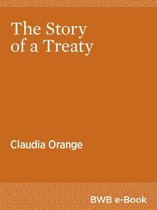 The Story of a Treaty