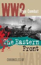 The Eastern Front (True Combat)