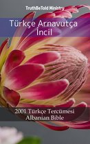 Parallel Bible Halseth Turkish 10 - Türkçe Arnavutça İncil