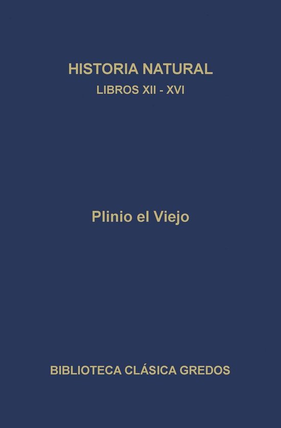 Biblioteca Clásica Gredos 388 - Historia natural. Libros XI ... - cover