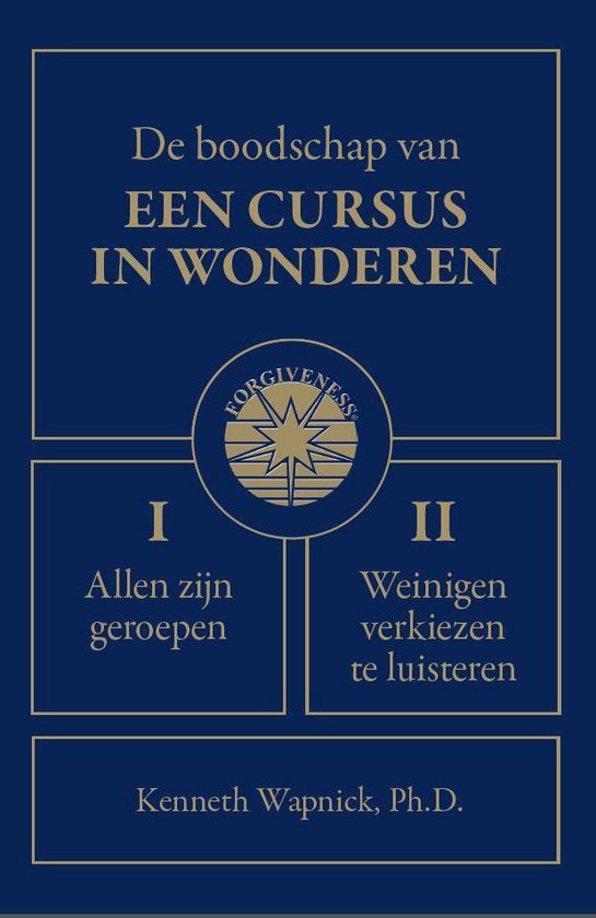 De boodschap van Een cursus in wonderen