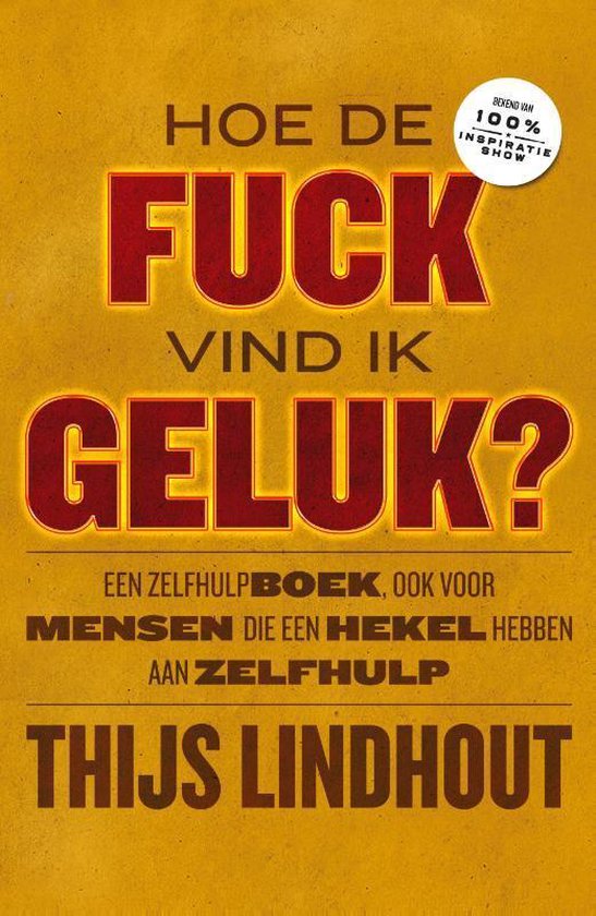 Hoe de fuck vind ik geluk?