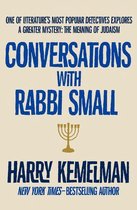The Rabbi Small Mysteries - Conversations with Rabbi Small