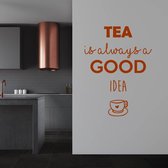 Muursticker Tea Is Always A Good Idea -  Bruin -  80 x 107 cm  -  keuken  engelse teksten  alle - Muursticker4Sale