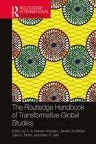 Routledge International Handbooks - The Routledge Handbook of Transformative Global Studies