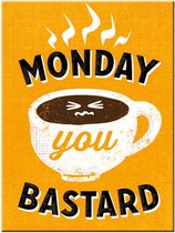 Monday You Bastard Magneet