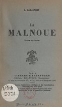 La Malnoue