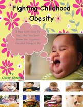 Fighting Childhood Obesity