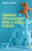 Exploring the Environmental and Social Foundations of Human Behaviour - Turning Psychology into a Social Science