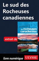 Explorez - Le sud des Rocheuses canadiennes