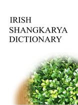 Shangkarya Bilingual Dictionaries - IRISH SHANGKARYA DICTIONARY
