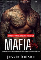 Captive’s Billionaire Protector - Mafia Boss – Books 1-3 Completed Series Collection - Rough Dark Bad Boy Threesome MFM Menage Erotic Romance–Enemy to Lovers Novel