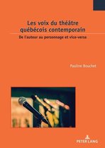Études canadiennes – Canadian Studies 34 - Les voix du théâtre québécois contemporain