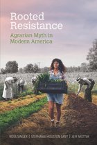 Food and Foodways - Rooted Resistance