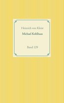 Taschenbuch-Literatur-Klassiker 129 - Michael Kohlhaas