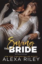 Saving the Bride