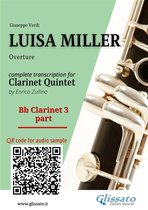 Luisa Miller for Clarinet Quintet 3 - Bb Clarinet 3 part of "Luisa Miller" for Clarinet Quintet