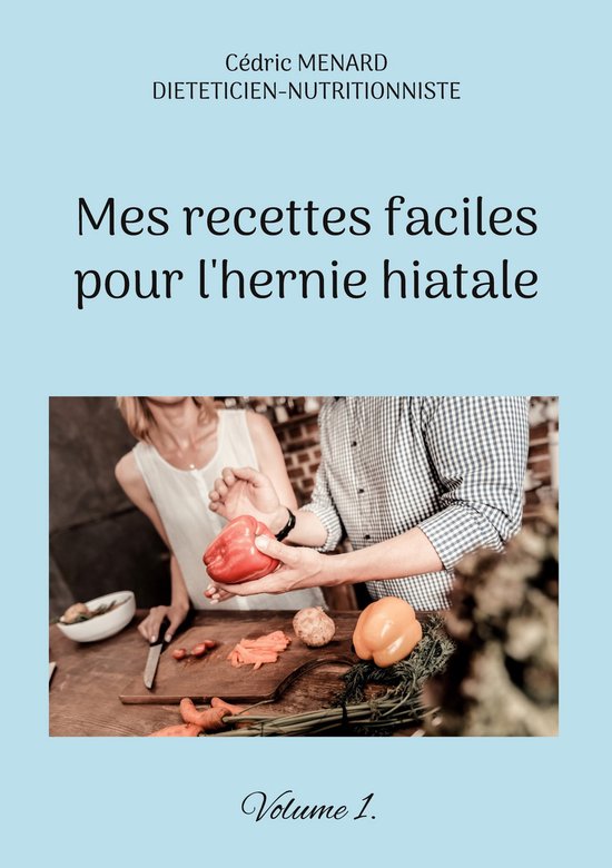 Savoir quoi manger, tout simplement... Mes recettes faciles pour l