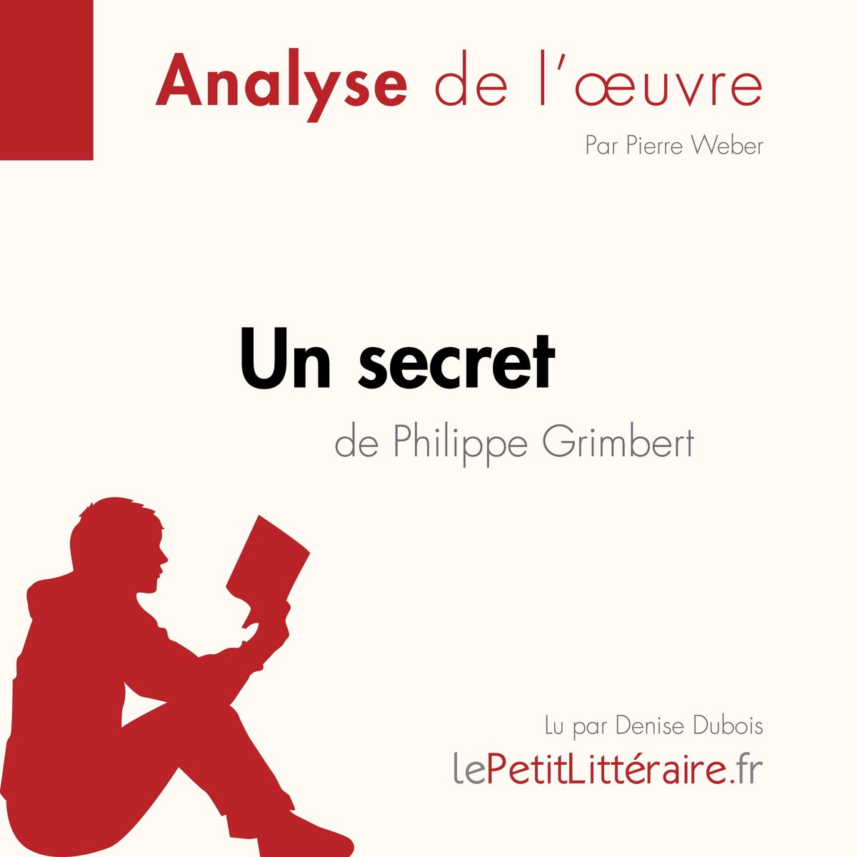 Un secret / Philippe Grimbert