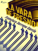 La vara de fresno