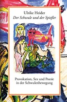 Bibliothek rosa Winkel 76 - Der Schwule und der Spießer