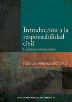Colección Lo Esencial del Derecho 46 - Introducción a la responsabilidad civil