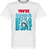 You're Going To Need A Bigger Boat Jaws T-Shirt - Wit - XL
