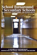 Contemporary Perspectives on School Turnaround and Reform - School Turnaround in Secondary Schools