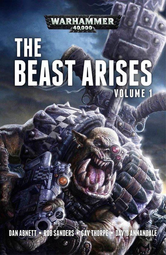 Omslag van Warhammer 40.000: The Beast Arises, Volume 1. Een gedetailleerde illustratie van een angstaanjagende Ork met pantser en wapens.
