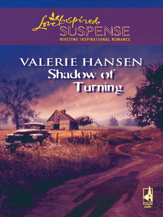 Shadow of Turning (Mills & Boon Love Inspired Suspense) - cover