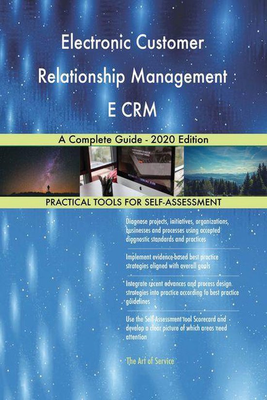 Electronic Customer Relationship Management E CRM A Complete Guide ...