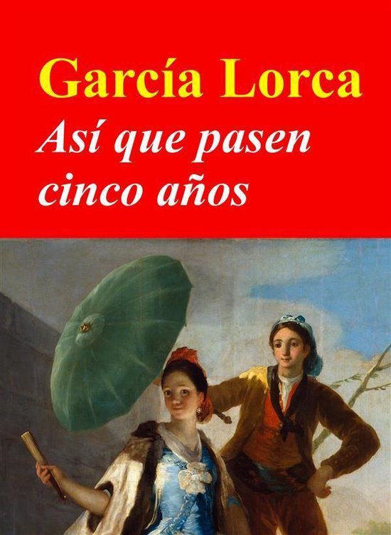 Así que pasen cinco años