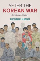 Studies in the Social and Cultural History of Modern Warfare - After the Korean War