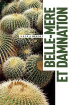 Belle-mère et damnation