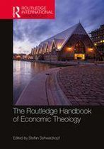 Routledge International Handbooks - The Routledge Handbook of Economic Theology
