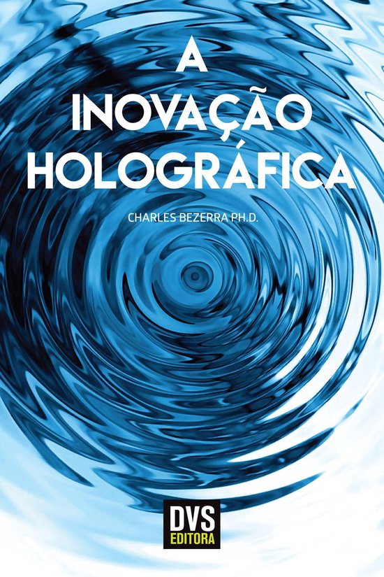 A Inovação Holográfica - cover