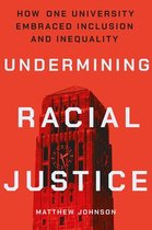 Histories of American Education - Undermining Racial Justice