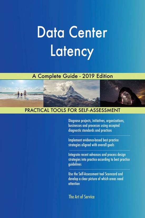 Data Center Latency A Complete Guide - 2019 Edition (ebook), Gerardus ...