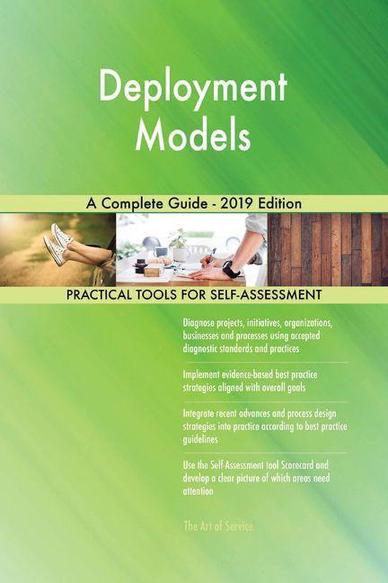 Deployment Models A Complete Guide - 2019 Edition (ebook), Gerardus ...