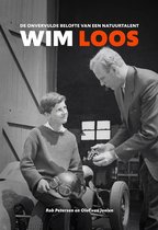 De onvervulde belofte van een natuurtalent Wim Loos