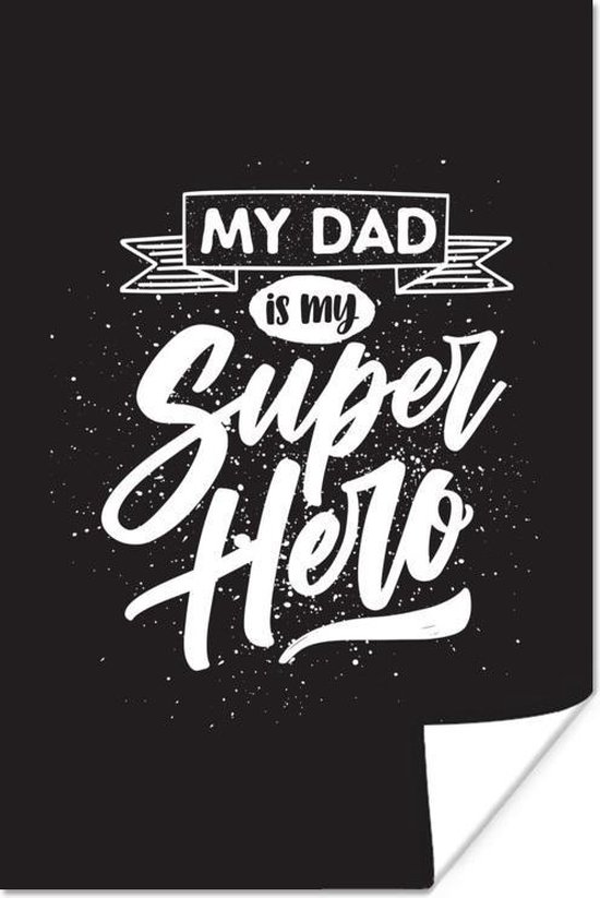 Cadeau de Vaderdag mon papa est mon super-héros - poster noir 120x180 cm  XXL / Groot... | bol.com