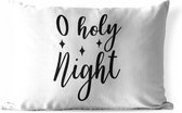 Buitenkussens - Tuin - Kerst quote O holy night op een witte achtergrond - 50x30 cm