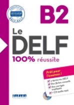 Le DELF B2 - 100% réussite