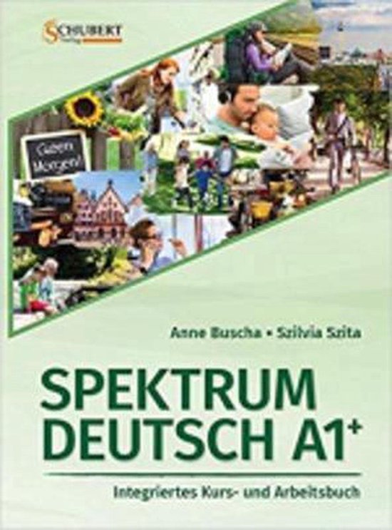 Spektrum Deutsch A1+: Integriertes Kurs- und Arbeitsbuch fü ... - cover