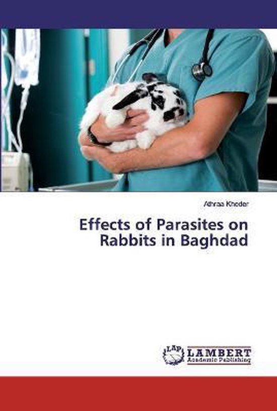 Effects of Parasites on Rabbits in Baghdad - cover