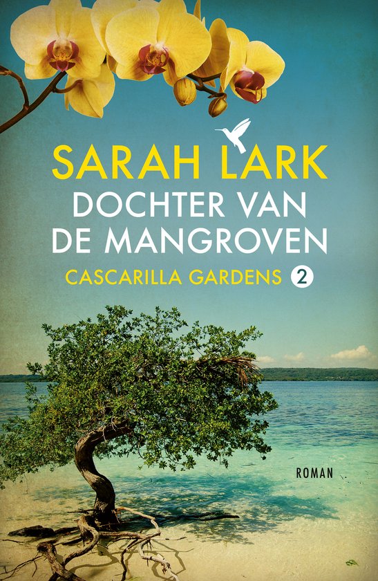 Boek cover Dochter van de mangroven van Sarah Lark (Onbekend)