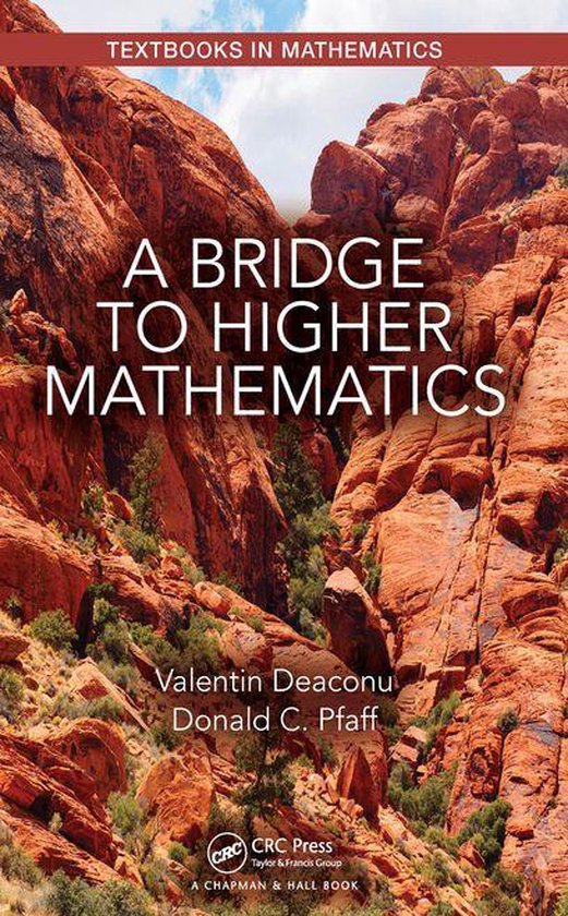 Textbooks in Mathematics - A Bridge to Higher Mathematics - cover
