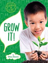 Saving Our Planet - Grow It!