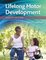 Lifelong Motor Development
