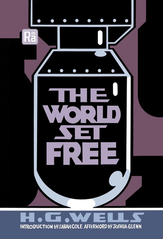 Couverture du livre 'The World Set Free' avec une illustration stylisée de bombe. Le titre est en lettres violettes sur la bombe. En bas : 'H.G. WELLS'.